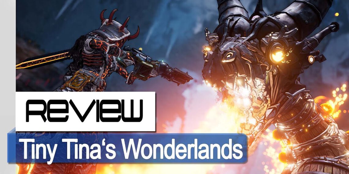 Tiny Tina’s Wonderlands – Review (PC)