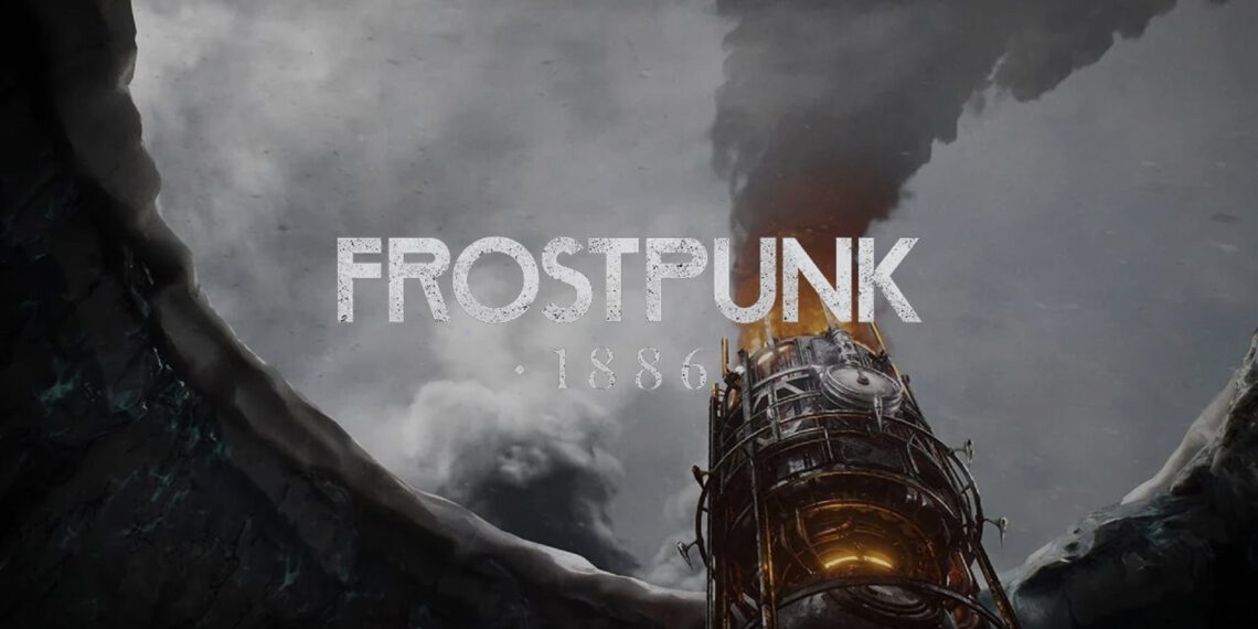 Frostpunk 1886 – Remake des Survival-Klassikers erscheint 2027