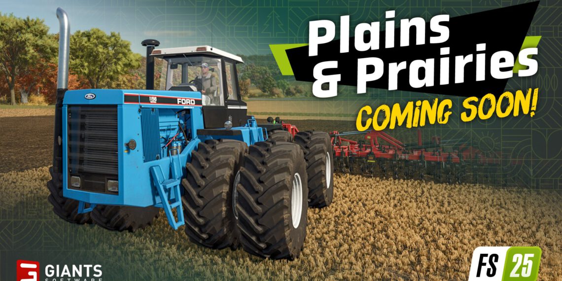 Landwirtschafts-Simulator 25 – Ford hält Einzug mit dem Plains & Prairies-Paket