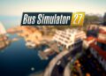 Bus Simulator 27 – Neuer Ableger offiziell angekündigt, Neue Karte führt nach Südeuropa
