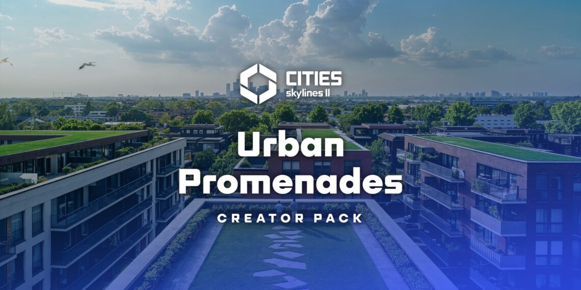 Cities: Skylines 2 – Creator Pack: Urban Promenades