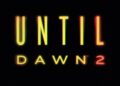Until Dawn 2 – Horror-Fortsetzung bei PlayStation State of Play überraschend enthüllt