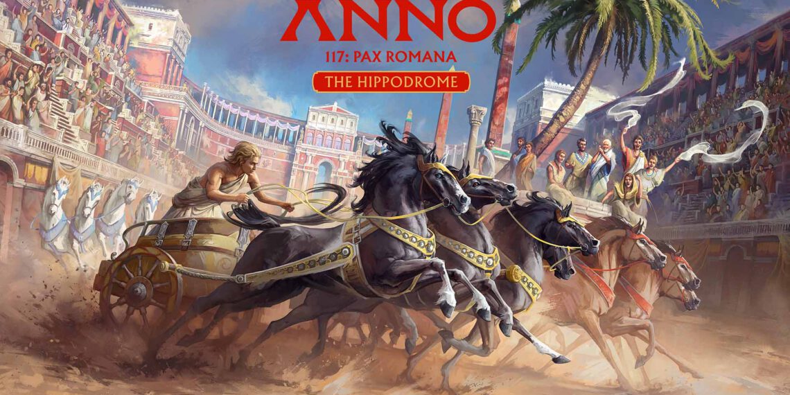 Anno 117: Pax Romana – Zweites DLC bringt das Hippodrom und Wagenrennen