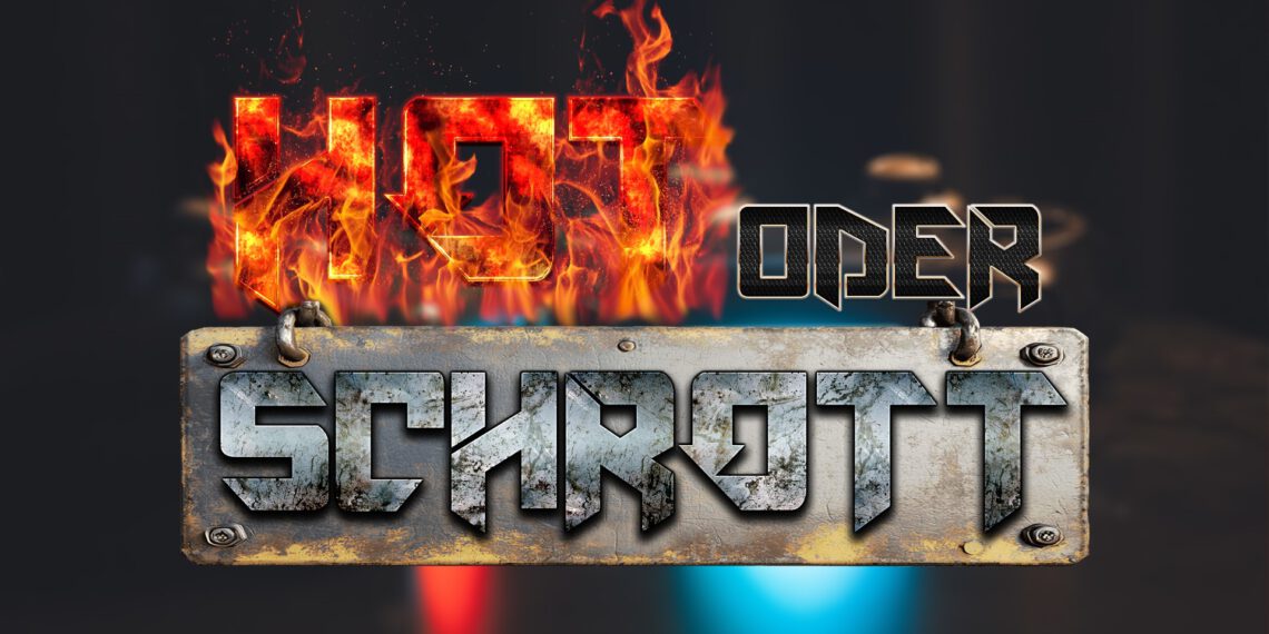 HOT oder SCHROTT: Vorstellung