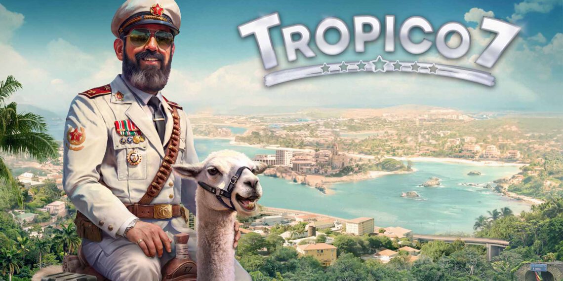 Tropico 7 – Vorbestellungen gestartet, kostenlose Demo und Deluxe Edition vorgestellt